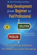 Web Development from Beginner to Paid Professional