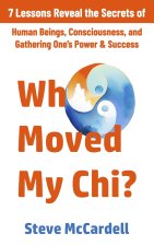 Who Moved My Chi?