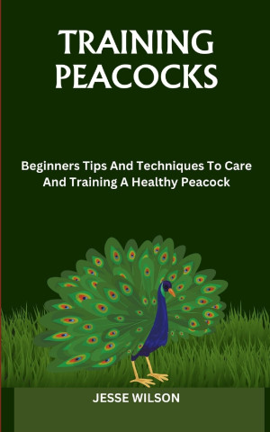 TRAINING PEACOCKS