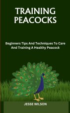 TRAINING PEACOCKS