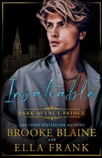 Insatiable Park Avenue Prince