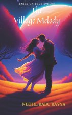 The Village Melody