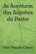 As Aventuras dos Anjinhos do Pastor