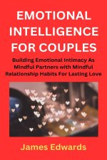 EMOTIONAL INTELLIGENCE FOR COUPLES