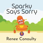 Sparky Says Sorry