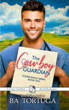 The Cowboy Guardian