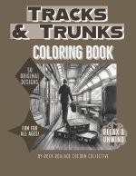 Trunks & Tracks