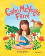 Calm McYogi's Farm