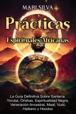 Prácticas Espirituales Africanas