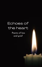 ECHOES OF THE HEART