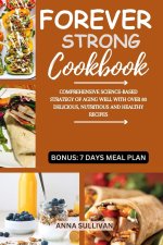 FOREVER STRONG COOKBOOK
