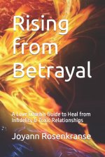 Rising from Betrayal