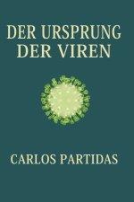 DER URSPRUNG DER VIREN