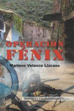 OPERACIÓN FÉNIX