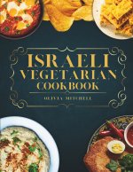Israeli Vegetarian Cookbook