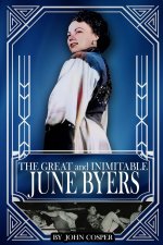 The Great and Inimitable June Byers
