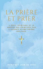 PRIERE ET PRIER