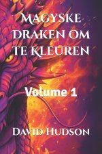 Magyske Draken om te Kleuren