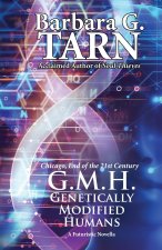 G.M.H. - Genetically Modified Humans