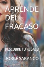 APRENDE DEL FRACASO