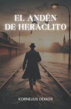 El andén de Heráclito