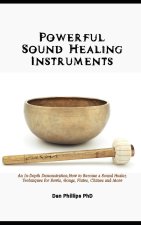 Powerful Sound Healing Instruments