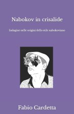 Nabokov in crisalide