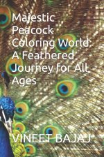 Majestic Peacock Coloring World