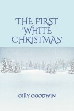 The First 'White Christmas'