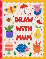 Draw With Mum