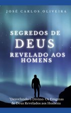 SEGREDOS DE DEUS REVELADO AOS HOMENS