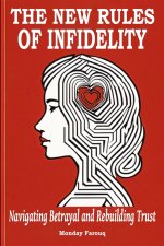The New Rules of Infidelity