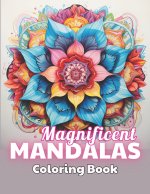 Magnificent Mandalas Coloring Book