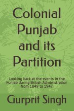 Colonial Punjab and its Partition