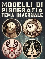 Modelli di pirografia a tema invernale