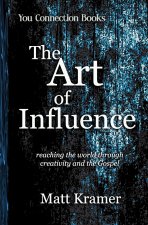 The Art of Influence