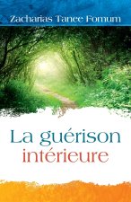 La Guérison Intérieure