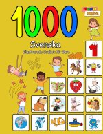 1000 Svenska Illustrerade Ordbok för Barn