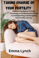 TAKING CHARGE OF YOUR FERTILITY