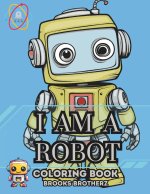I am a Robot
