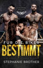 FÜR DIE BIKER BESTIMMT