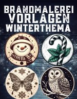 Brandmalerei Vorlagen Winterthema