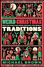 Weird Christmas Traditions