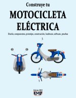 Construye tu MOTOCICLETA ELÉCTRICA