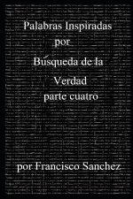 Palabras Inspiradas por Búsqueda de la Verdad