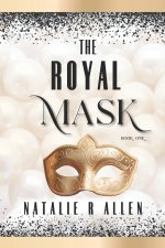 The Royal Mask