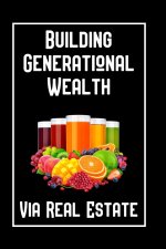 Building Generational Wealth