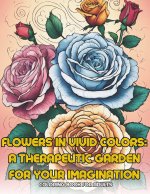 Flowers in Vivid Colors