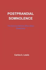 POSTPRANDIAL SOMNOLENCE