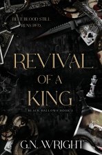 Revival of a King